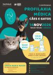 Campanha de Profilaxia M&eacute;dica para C&atilde;es e Gatos